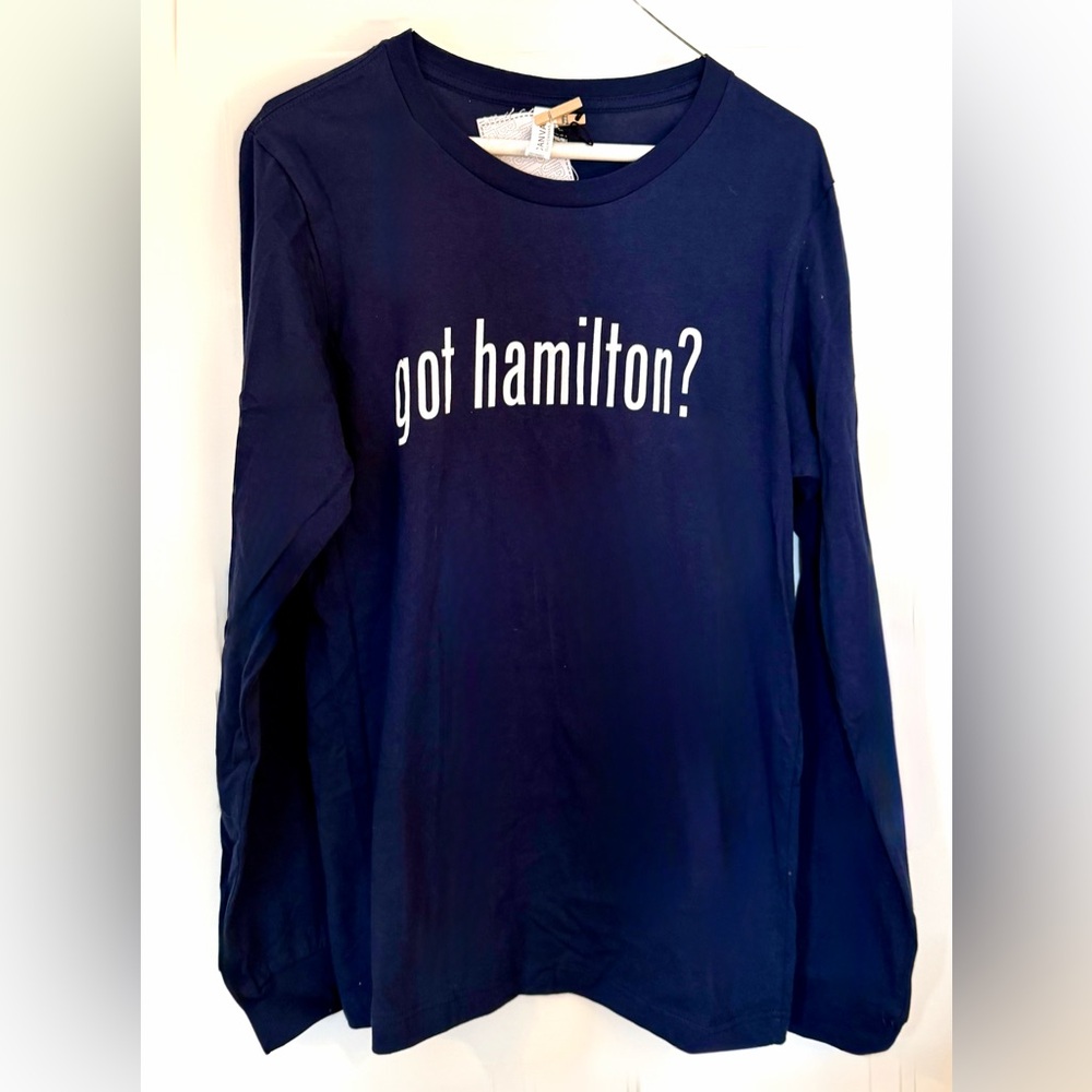SUPER SALE: NWT Long Sleeve 'Got Hamilton?' Shirt, Unisex Size M, Navy Blue